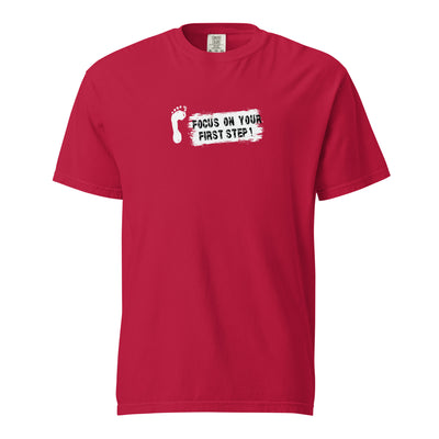 Women's Garment-dyed Heavyweight T-Shirt - Focus On Your First Step