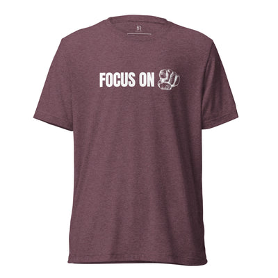 Womens-Maroon-Tri-Blend-T-Shirt-Focus-On-You