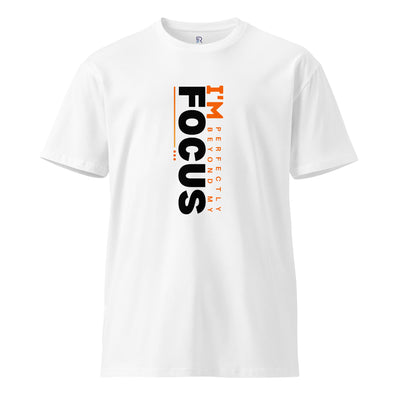 Women's Premium T-Shirt - I'm Perfectly Beyond My Focus