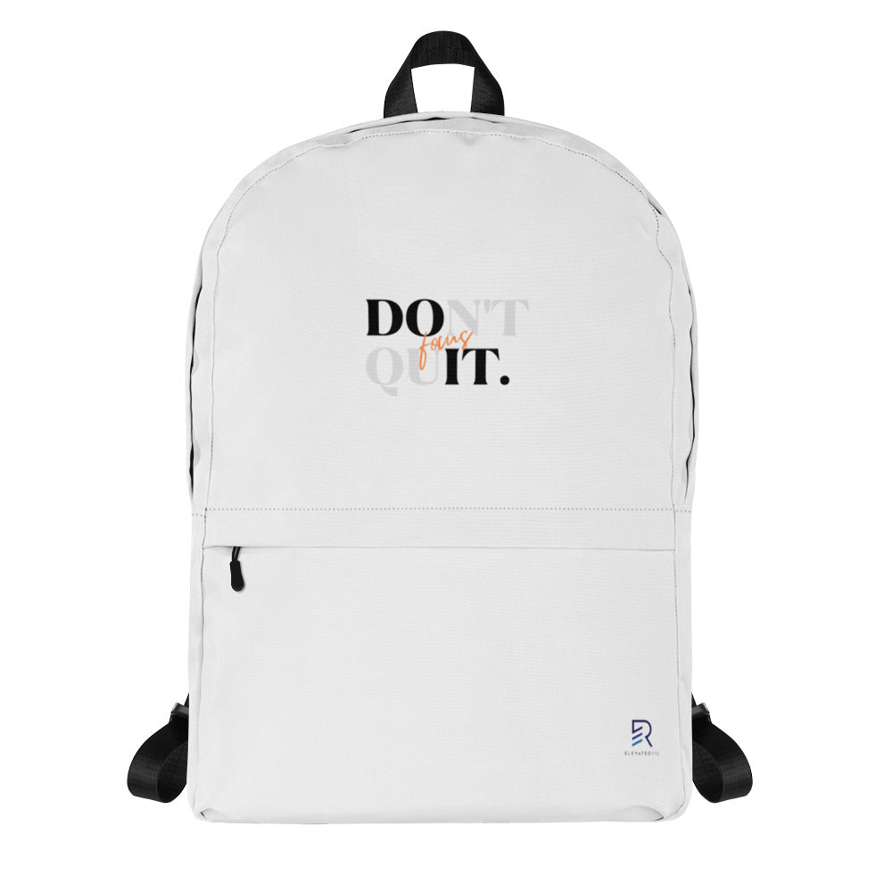 White Backpack - Focus Don't Quit