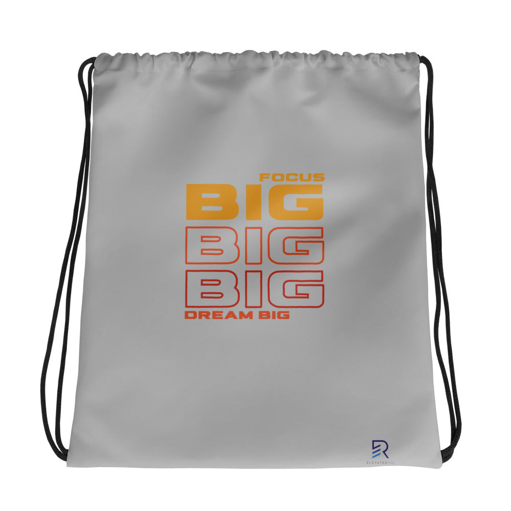 Silver Drawstring Bag - Focus Big Dream Big