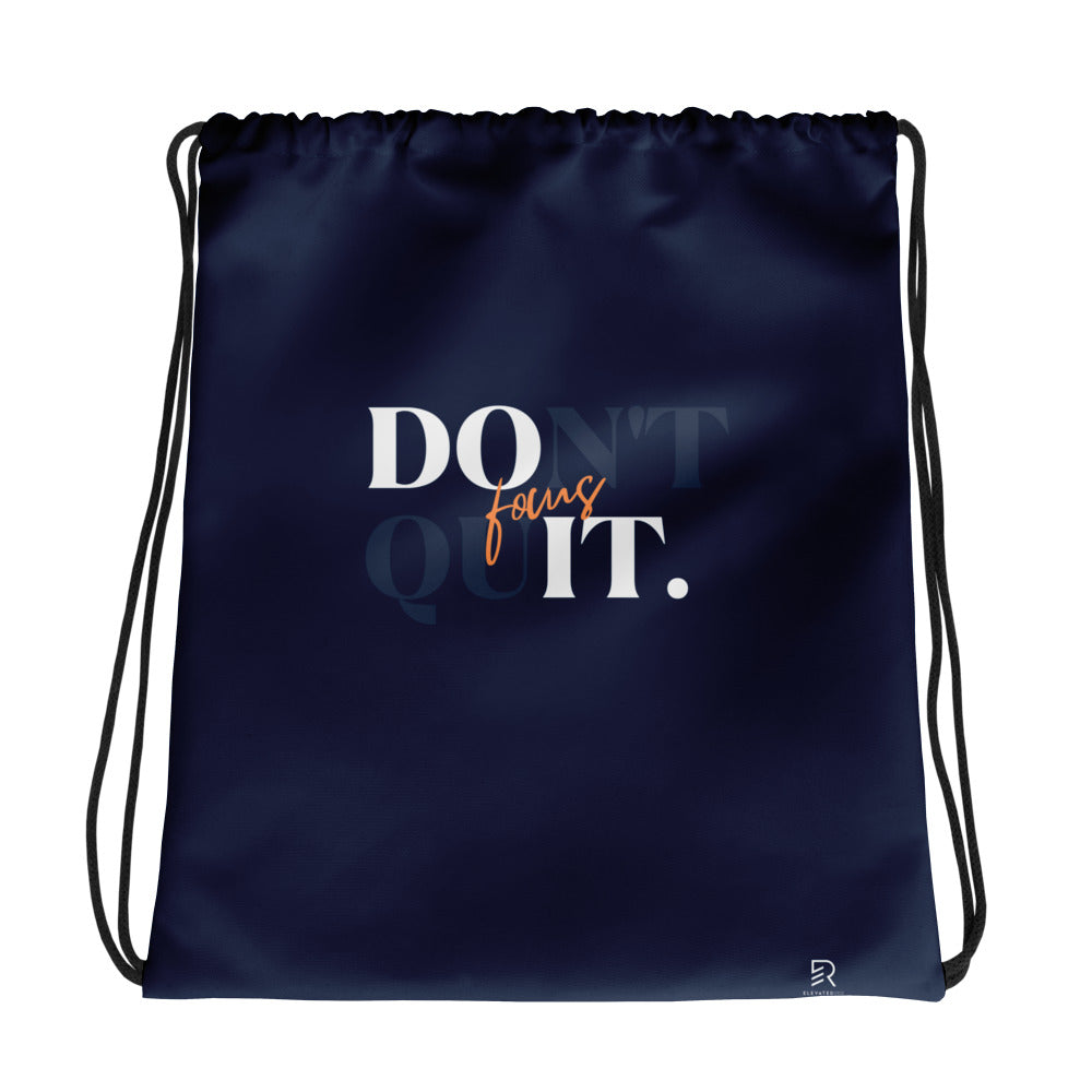Navy Drawstring Bag - Focus Don't Quit