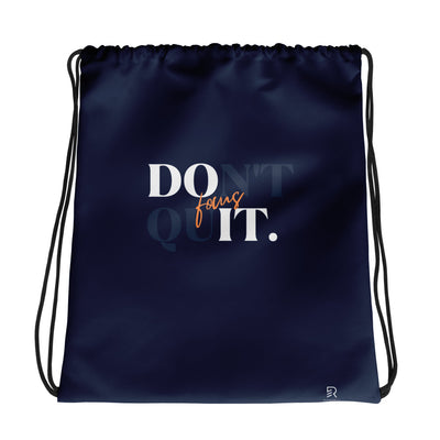 Navy Drawstring Bag - Focus Don't Quit