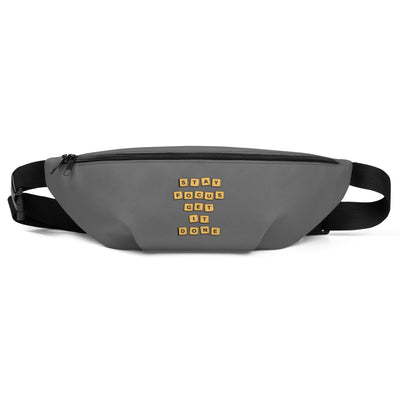 Gray Fanny Pack - Stay Focus Get It Done