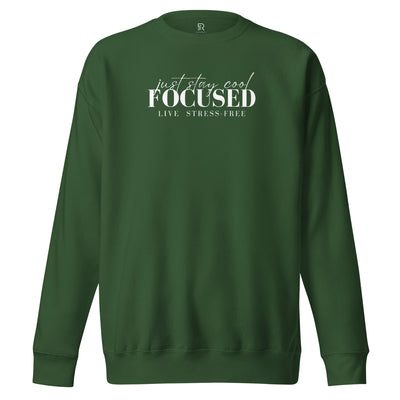 Men's Premium Green Sweatshirt - Focus Live Stress-Free
