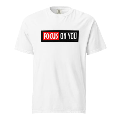 Women's Garment-dyed Heavyweight T-Shirt - Focus On You