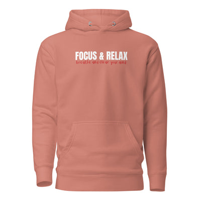 Women’s Pink Hoodie - Focus and Relax