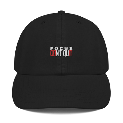 Champion Black Cap - Focus Don't Quit