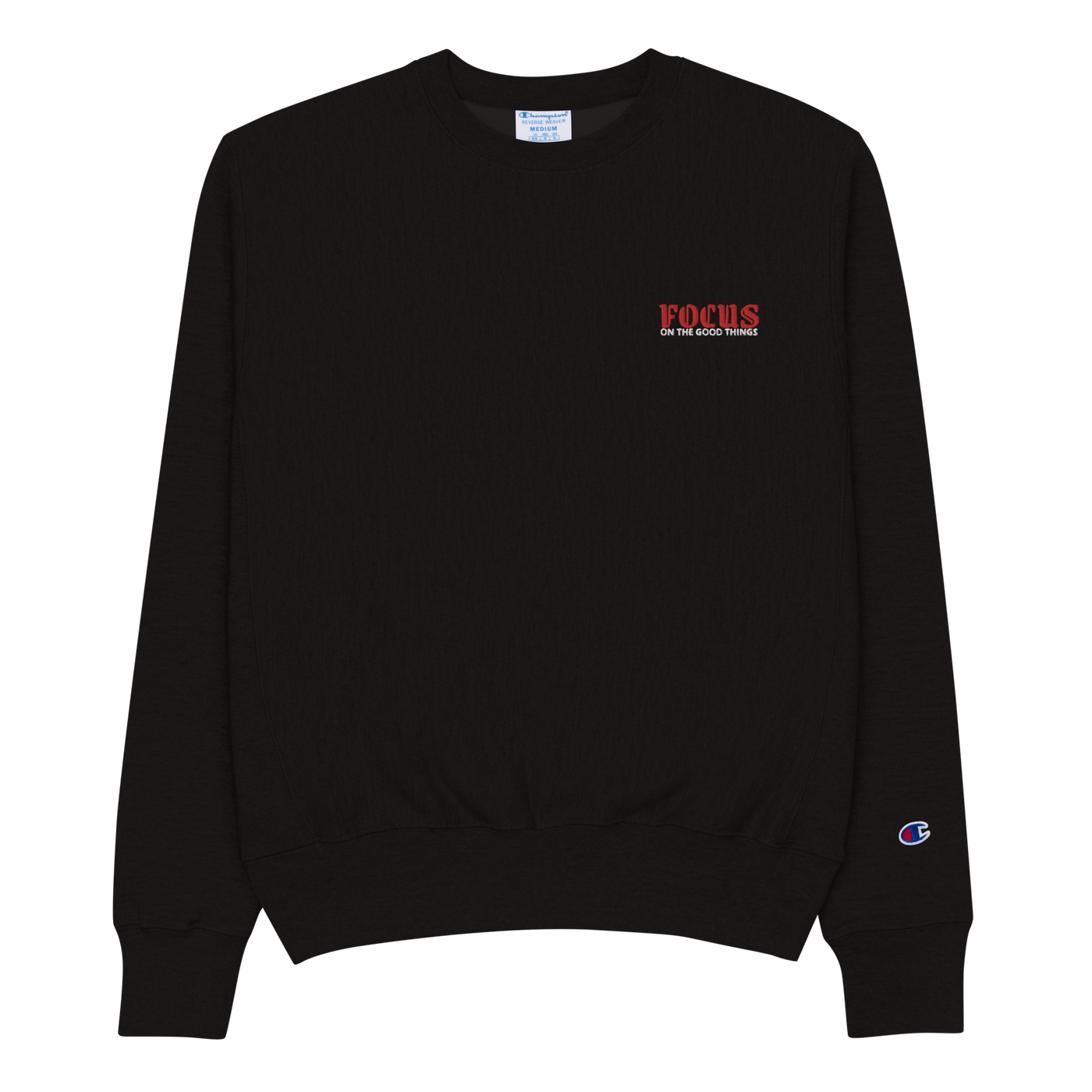 Men’s Champion Embroidered Black Sweatshirt - Focus on the Good Things